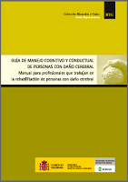 Guía de manejo cognitivo y conductual de personas con daño cerebral.